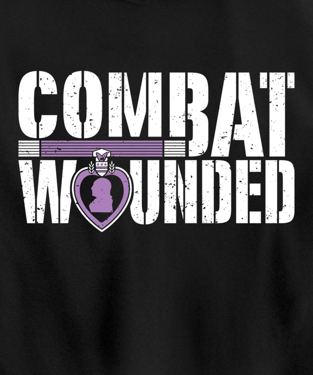 Purple Heart Military Veteran Shirt | Combat Wounded Soldier Pullover Hoodie