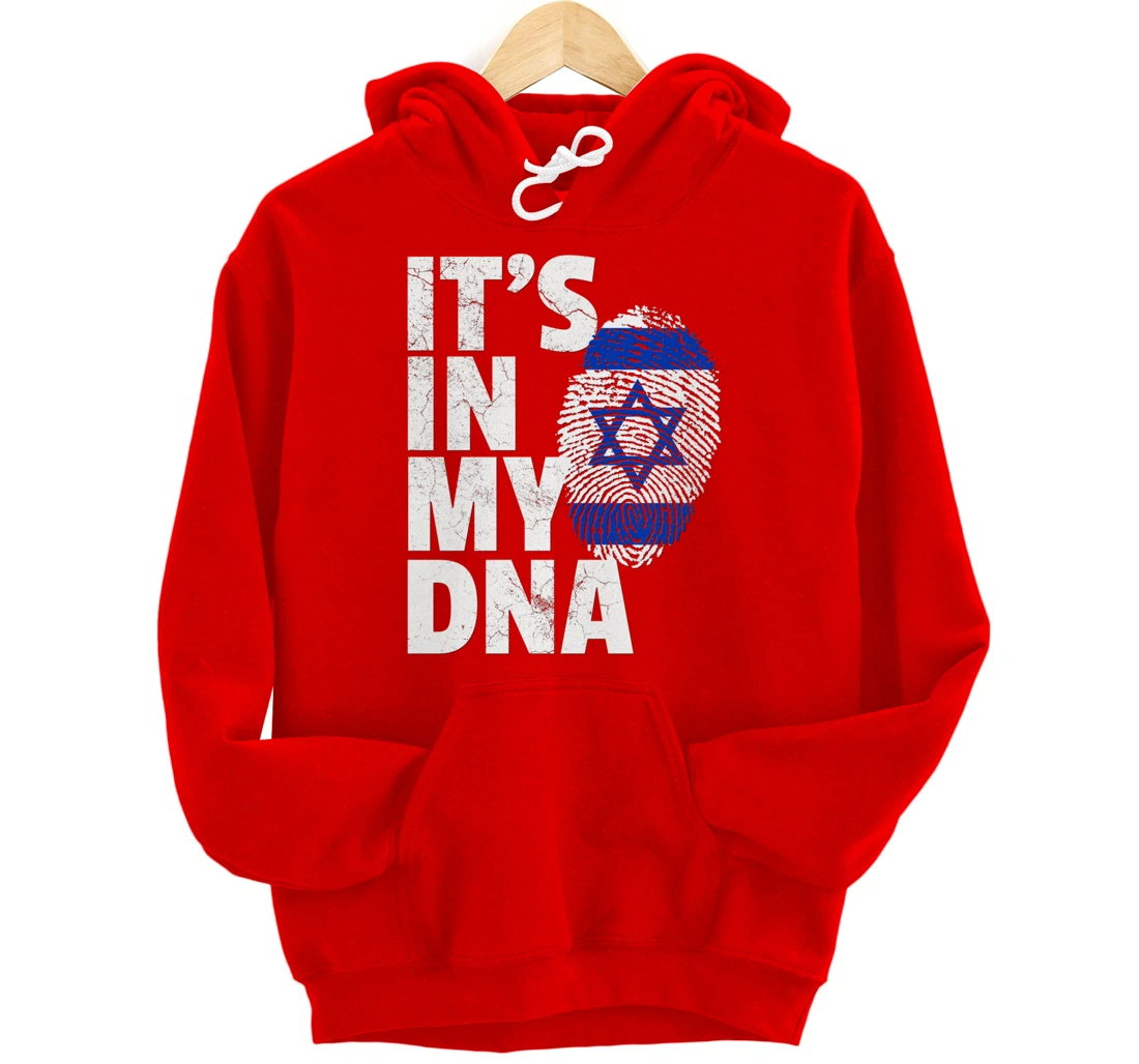 IT'S IN MY DNA Israeli Israel Flag National Pride Roots Gift Pullover Hoodie