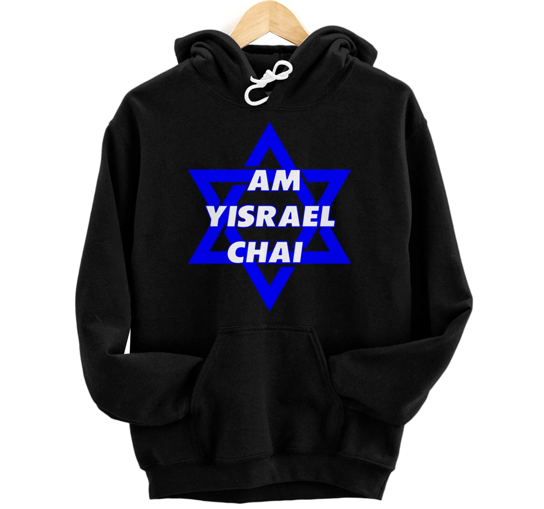 Am Yisrael Chai Israel Star of David For Men Women Pullover Hoodie