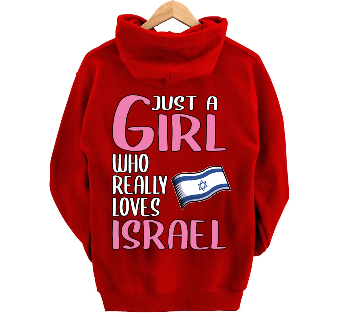 Womens Israel Gift Just A Girl Who Really Loves Israel Pullover Hoodie