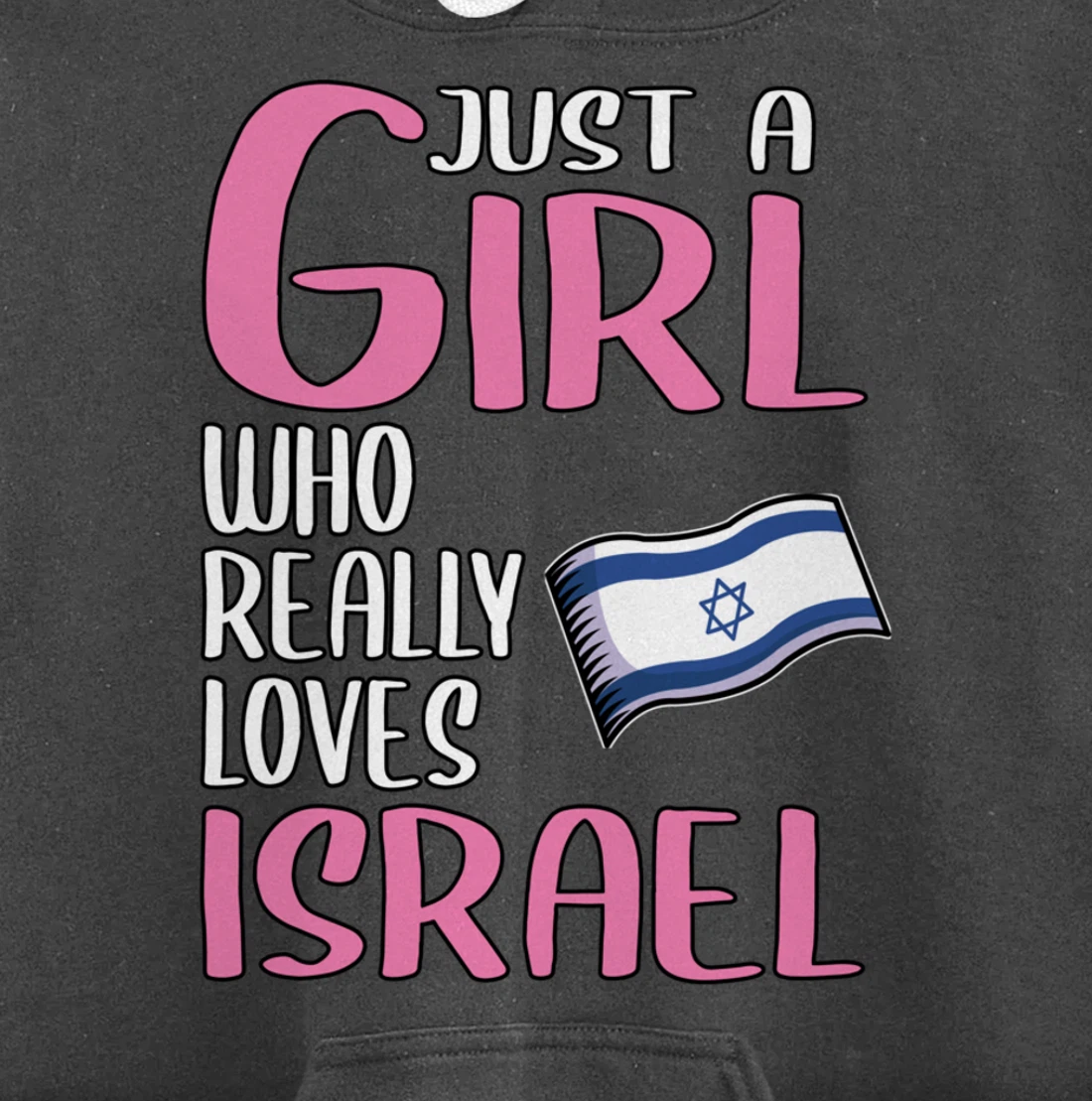 Womens Israel Gift Just A Girl Who Really Loves Israel Pullover Hoodie