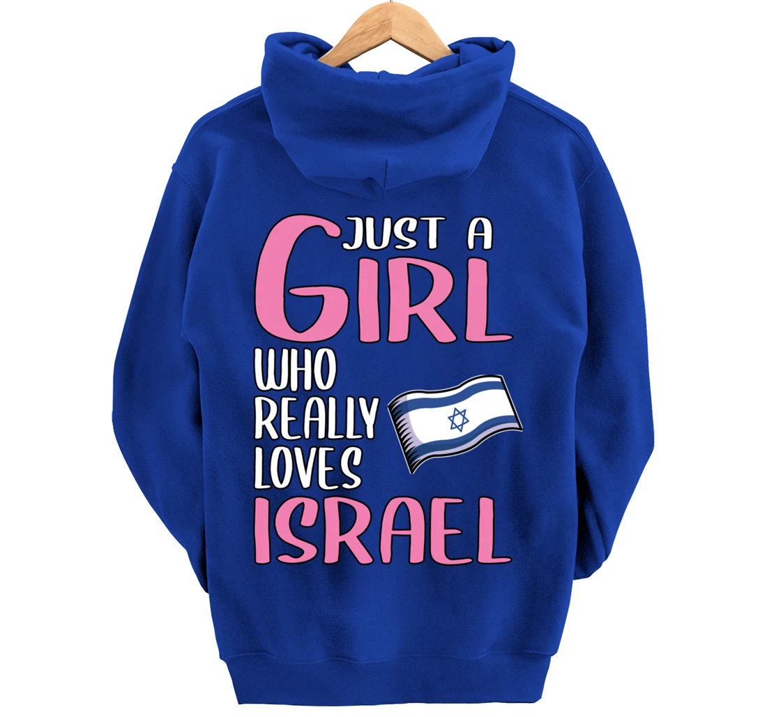 Womens Israel Gift Just A Girl Who Really Loves Israel Pullover Hoodie