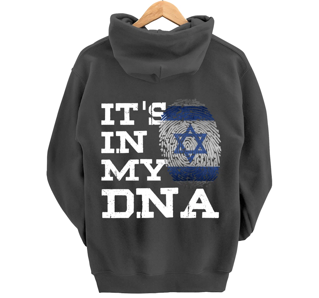 It's In My DNA Israeli Shirt Proud Israel Flag Jewish Gifts Pullover Hoodie
