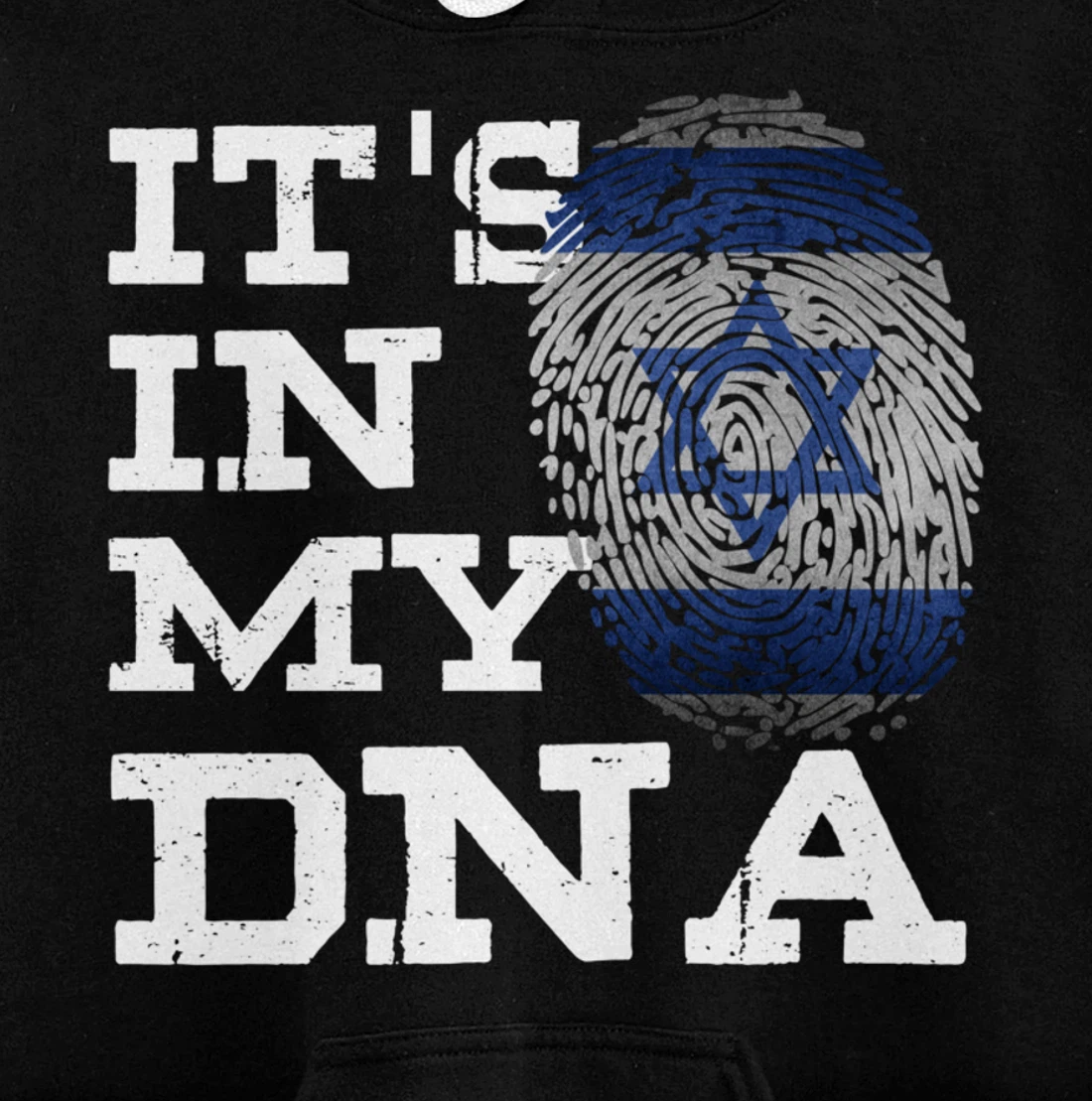 It's In My DNA Israeli Shirt Proud Israel Flag Jewish Gifts Pullover Hoodie
