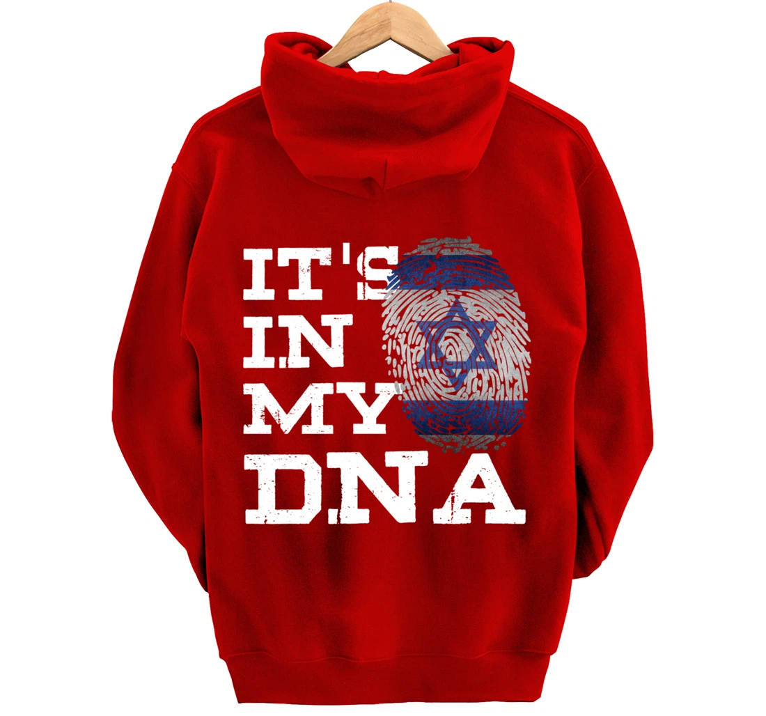 It's In My DNA Israeli Shirt Proud Israel Flag Jewish Gifts Pullover Hoodie