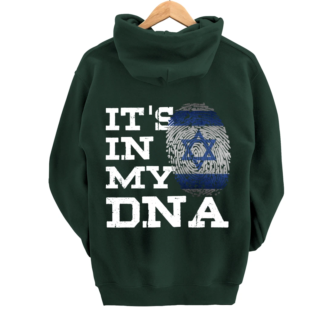 It's In My DNA Israeli Shirt Proud Israel Flag Jewish Gifts Pullover Hoodie