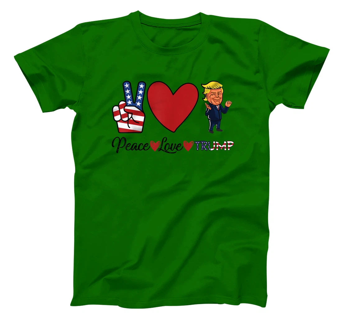 Peace Love Trump T-Shirt