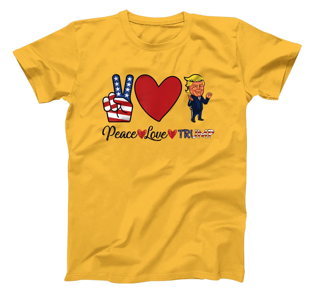 Peace Love Trump T-Shirt