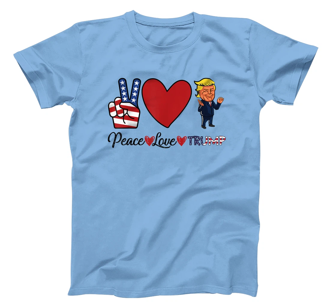 Peace Love Trump T-Shirt