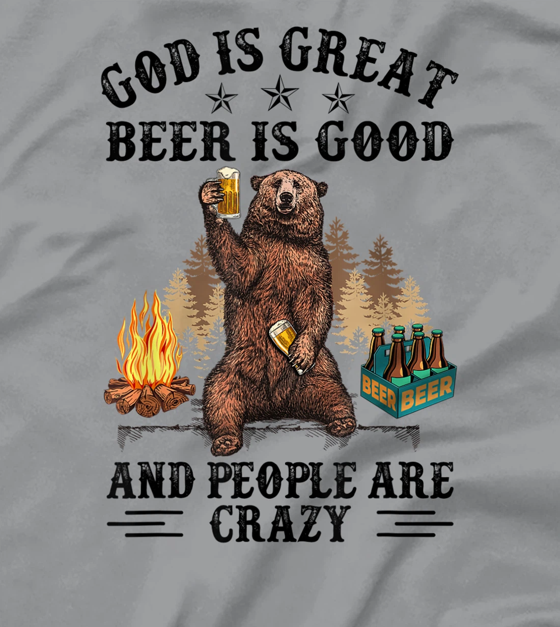 Womens God Is Great Beer Is Good And People Are Crazy T-Shirt