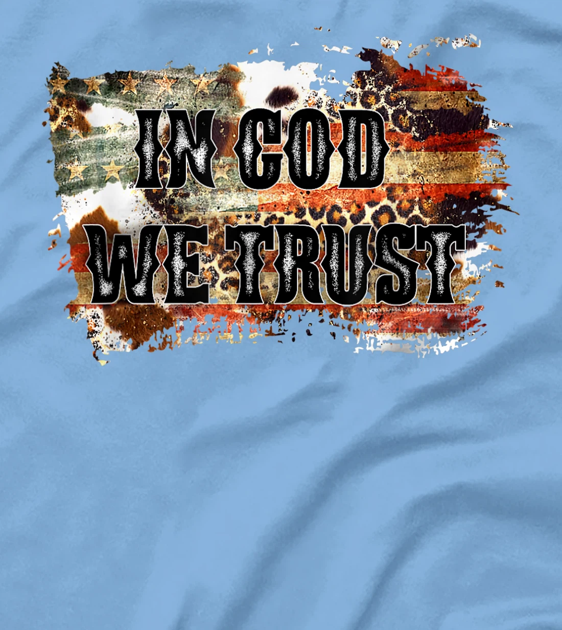In God We Trust For Patriotic Christian Cute American Flag T-Shirt