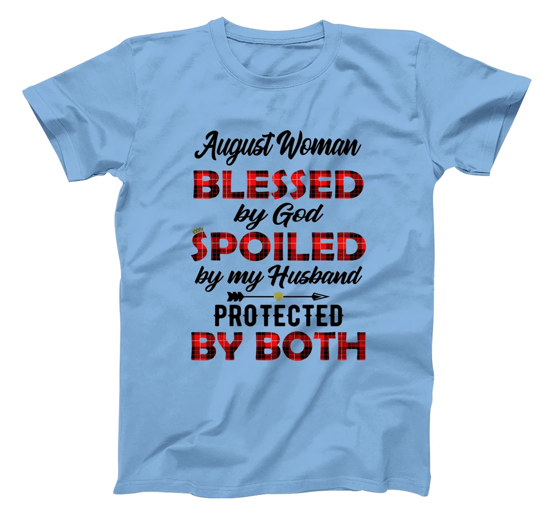 Womens August Woman Blessed By God Protected By Both Wife Gift T-Shirt