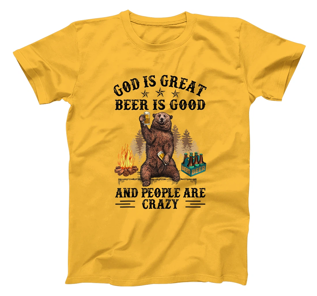 Womens God Is Great Beer Is Good And People Are Crazy T-Shirt