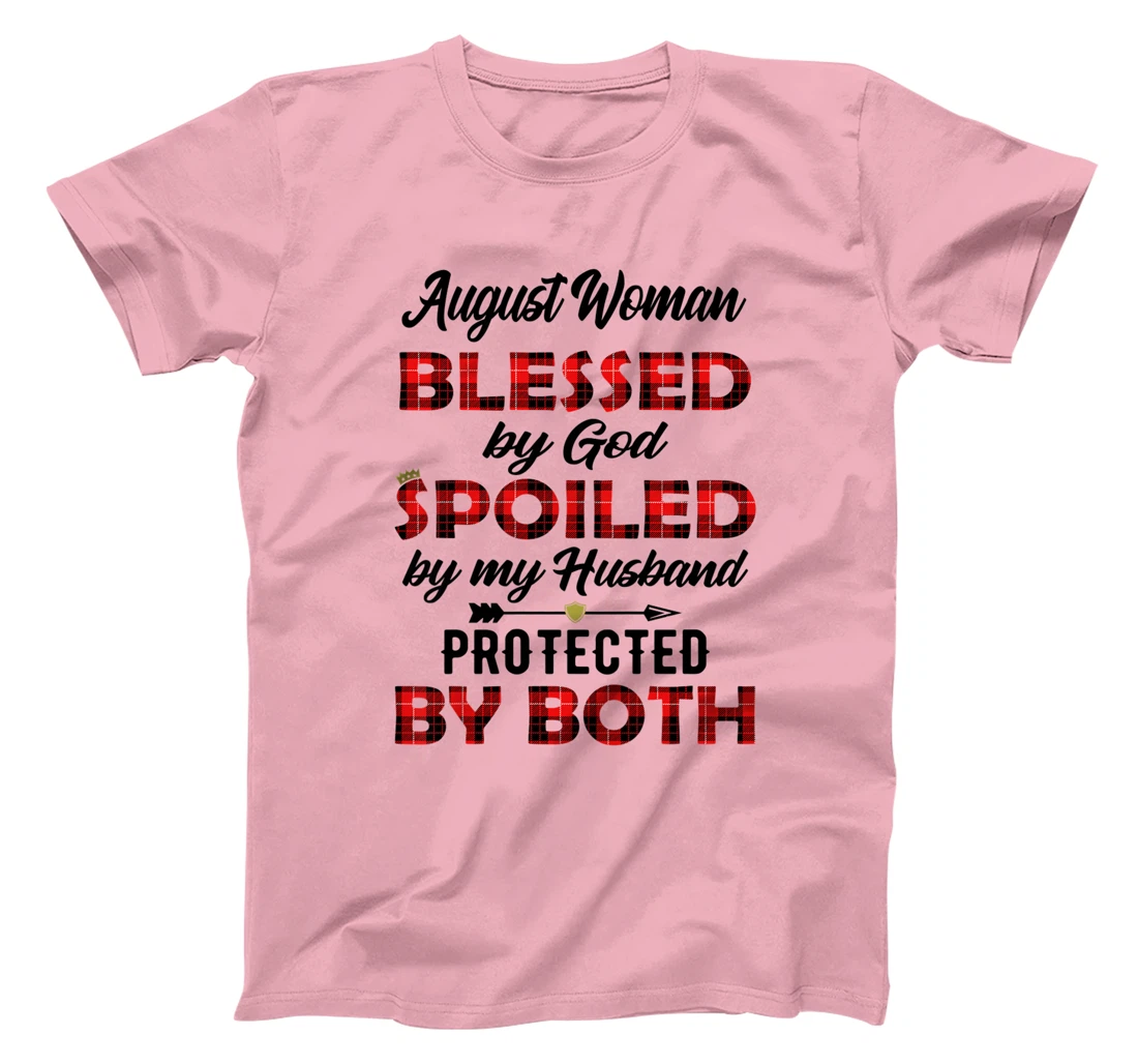 Womens August Woman Blessed By God Protected By Both Wife Gift T-Shirt