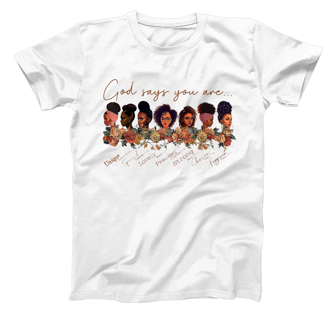 God Says You Are Black Queen African American Women Gift T-Shirt