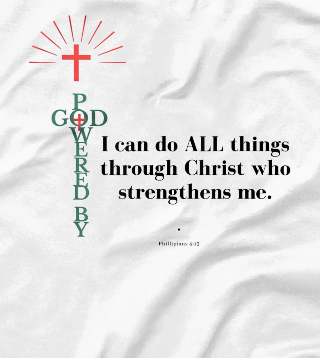 God Powered - All things T-Shirt