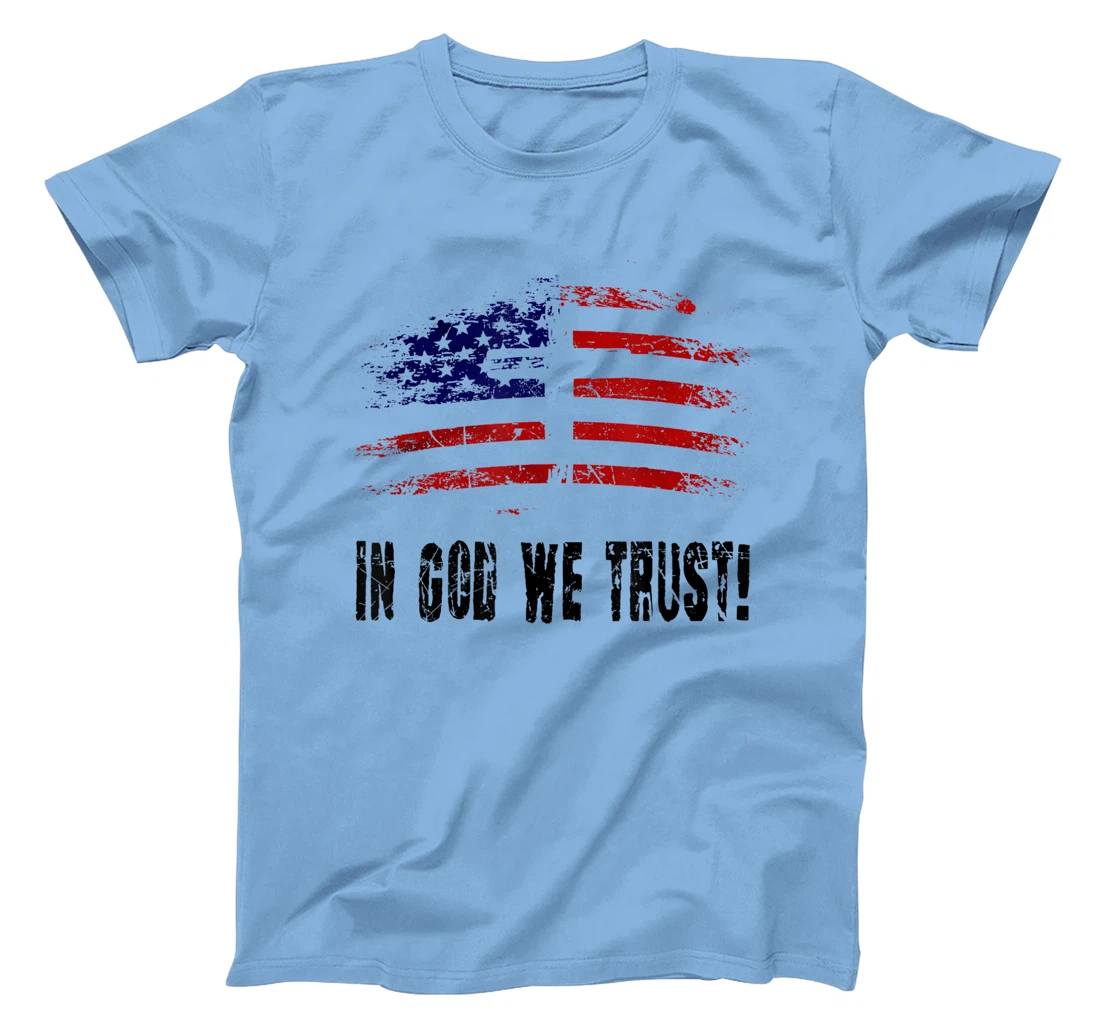 In God We Trust - American Christian Bible Verse Gift T-Shirt