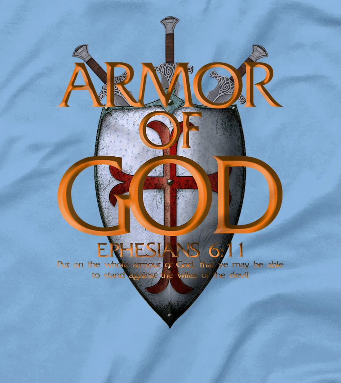 Armor Of God Ephesians Bible Verse Religious Christian Gift T-Shirt