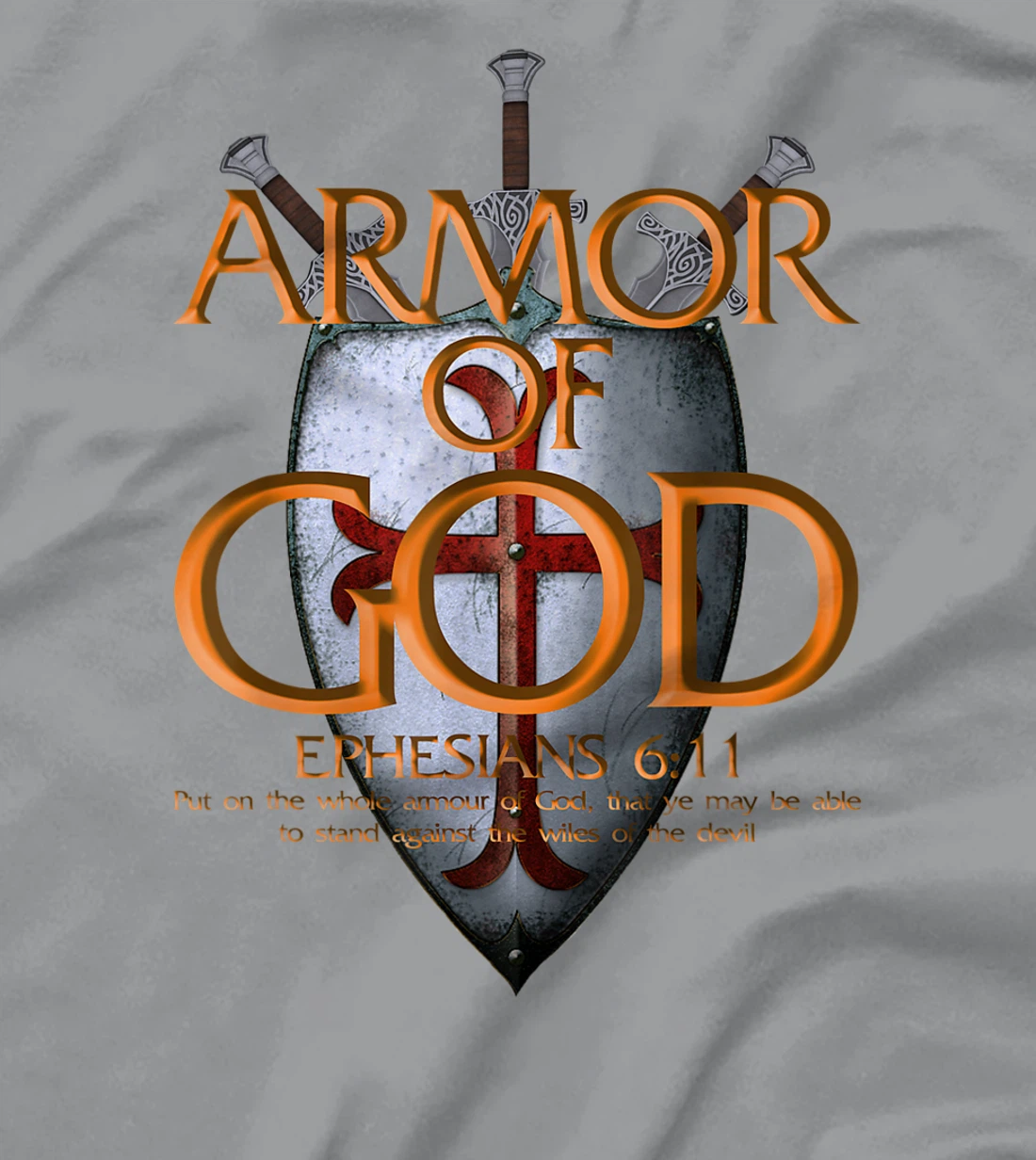 Armor Of God Ephesians Bible Verse Religious Christian Gift T-Shirt