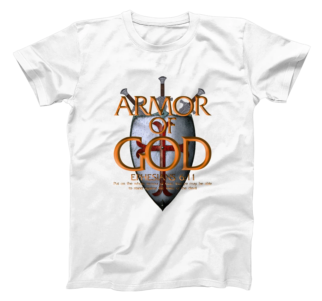 Armor Of God Ephesians Bible Verse Religious Christian Gift T-Shirt