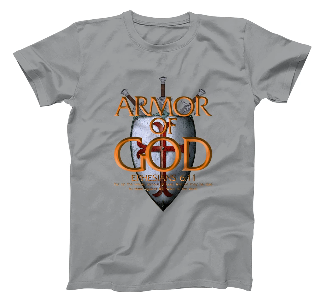 Armor Of God Ephesians Bible Verse Religious Christian Gift T-Shirt