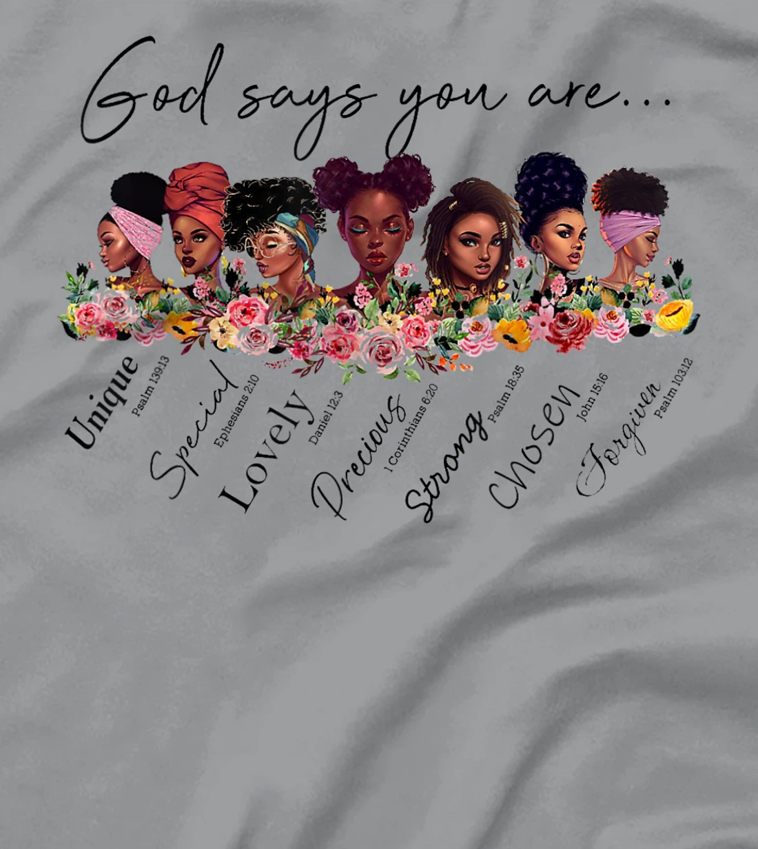 God says You are, Black Women tshirt, Black Queen tshirt T-Shirt