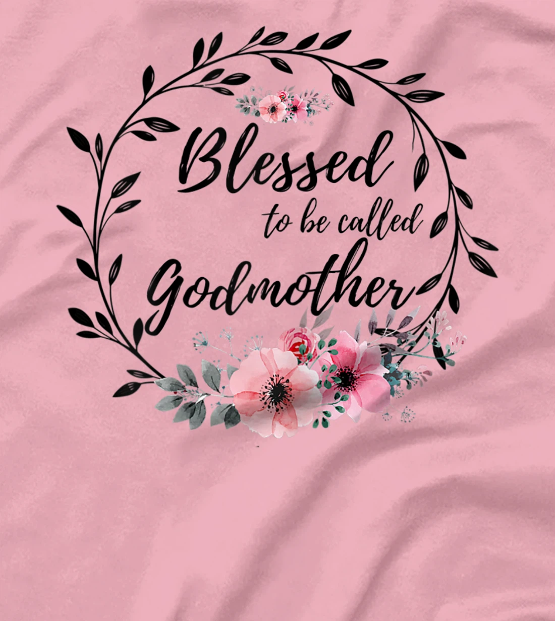 Womens Blessed To Be Called Godmother T-Shirt
