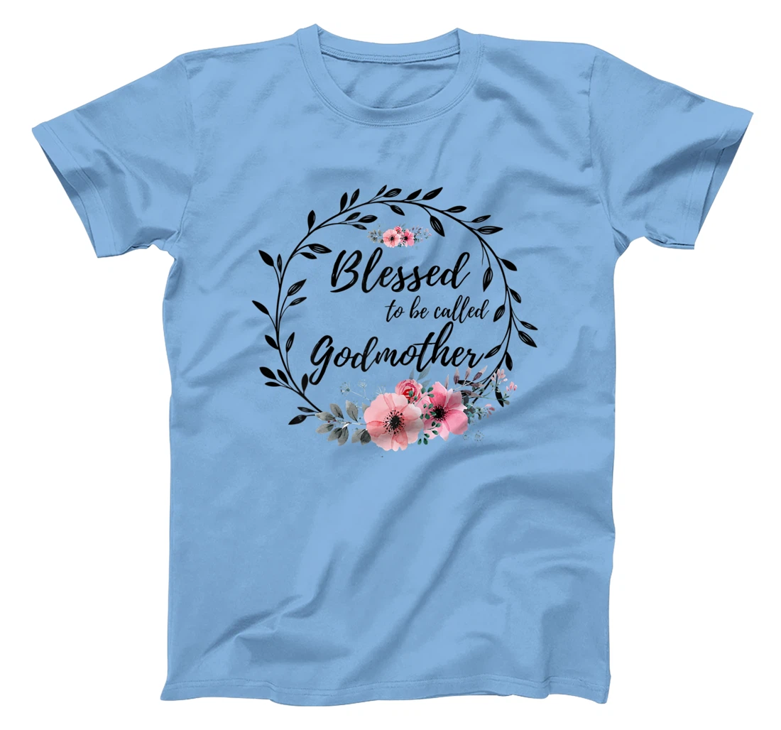 Womens Blessed To Be Called Godmother T-Shirt