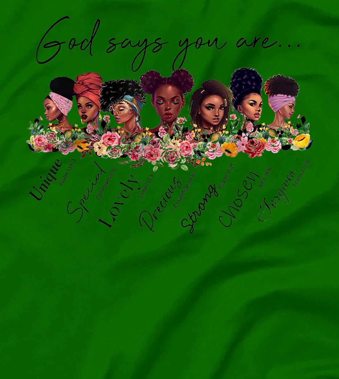 God says You are, Black Women tshirt, Black Queen tshirt T-Shirt