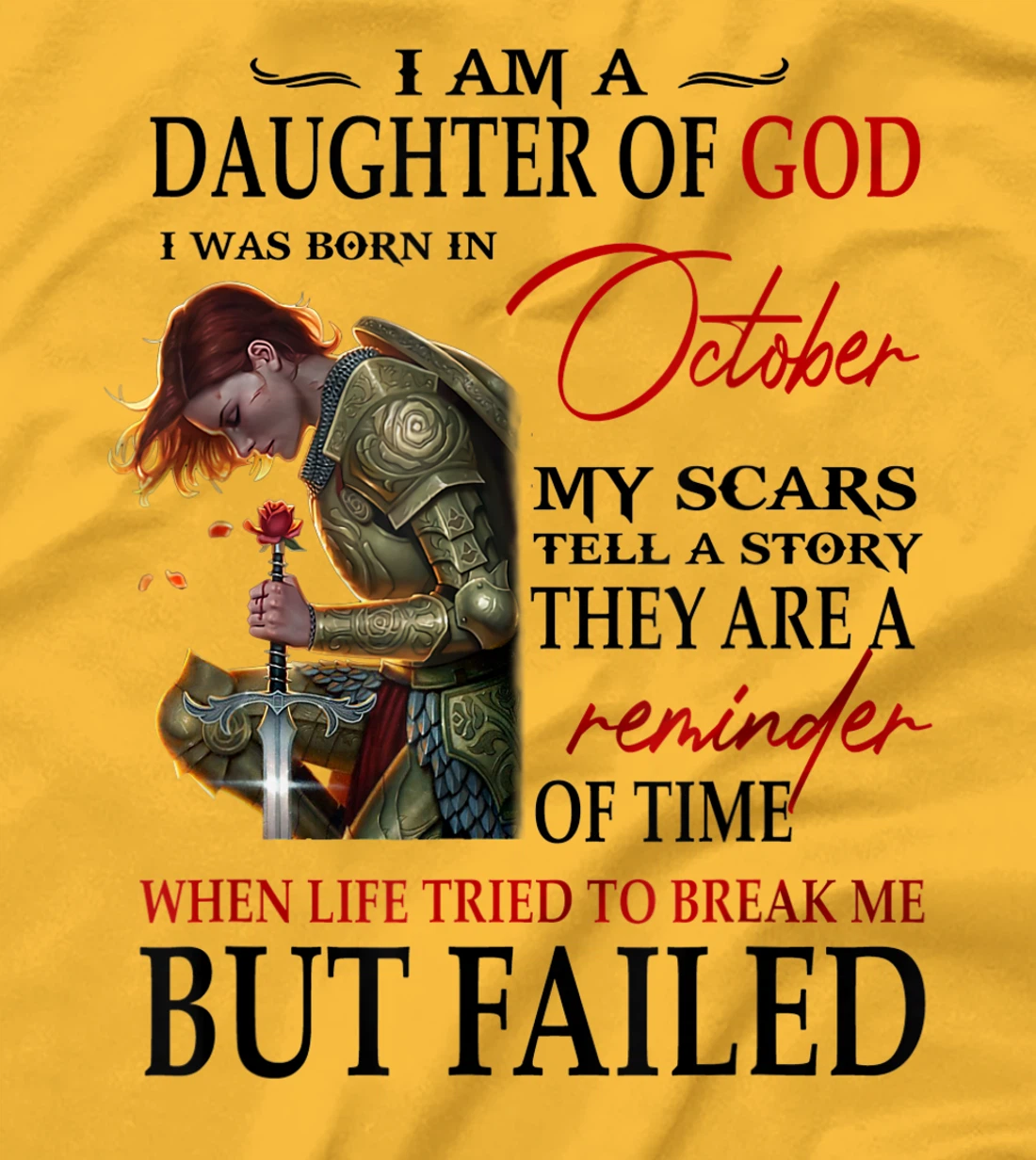 I am a daughter of God I was born in october T-Shirt