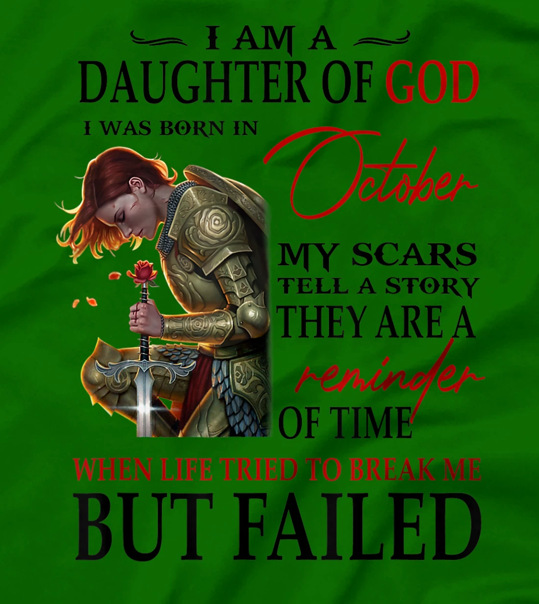 I am a daughter of God I was born in october T-Shirt