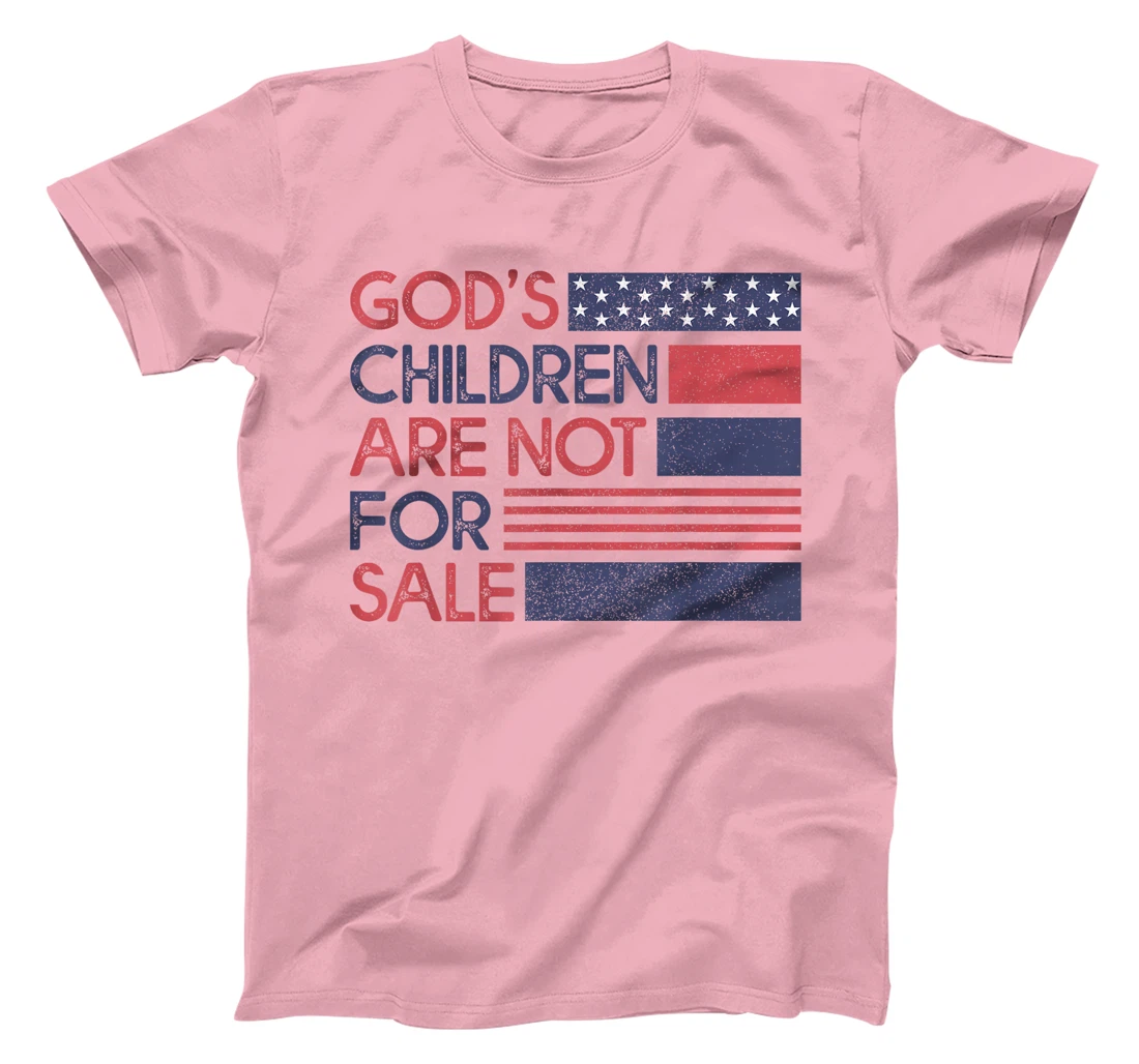 God's Children Are Not For Sale T-Shirt