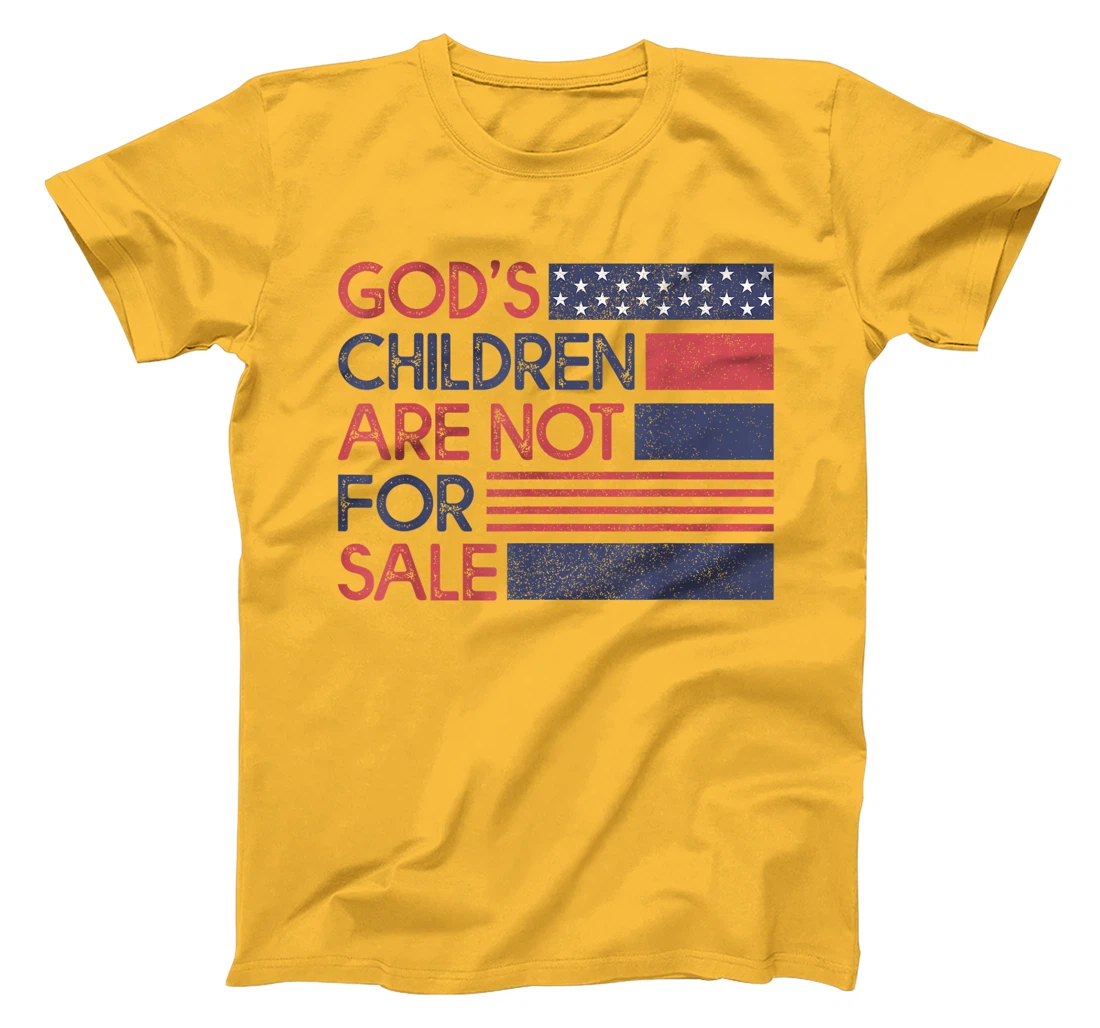 God's Children Are Not For Sale T-Shirt