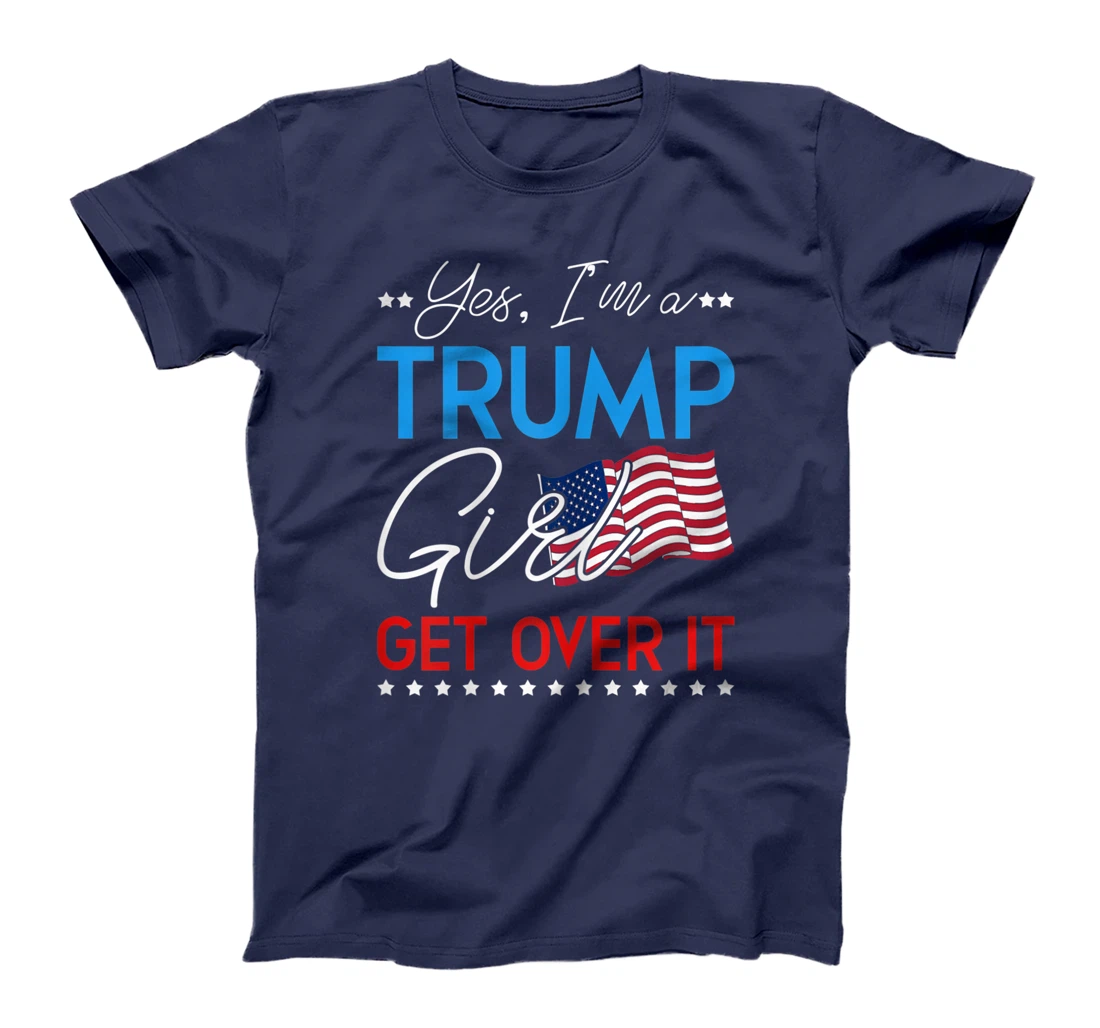 Funny Trump Girl Gift Women Supporter Donald Trump T-Shirt