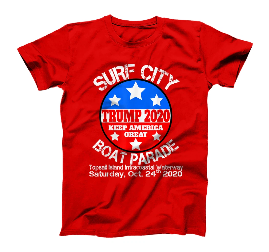 Surf City Trump Boat Parade T-Shirt