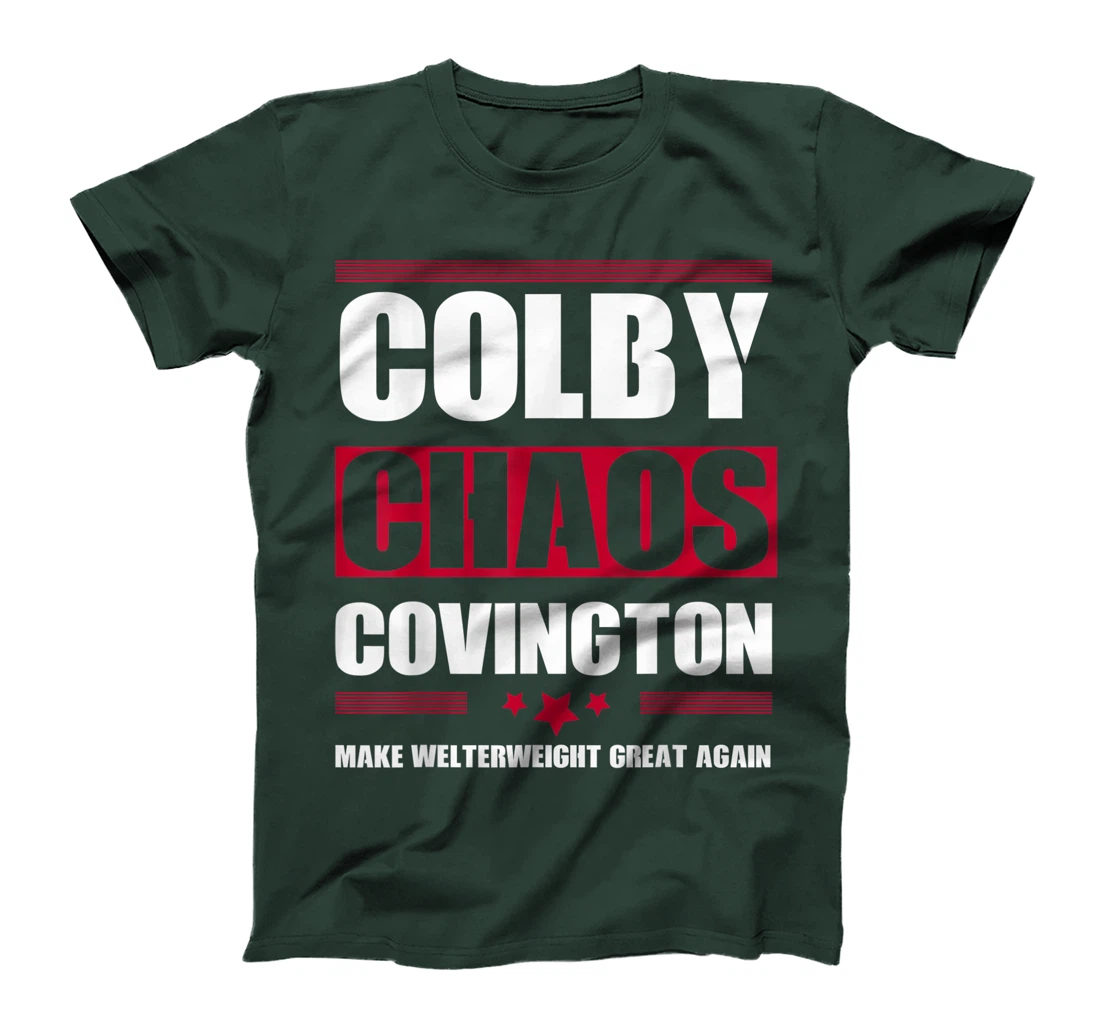 Make Welterweight Great Again Colby Covington Anti Trump T-Shirt