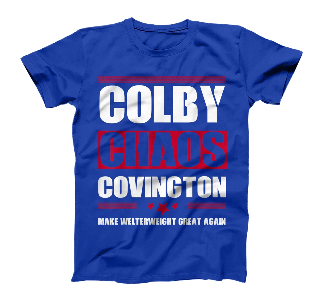 Make Welterweight Great Again Colby Covington Anti Trump T-Shirt