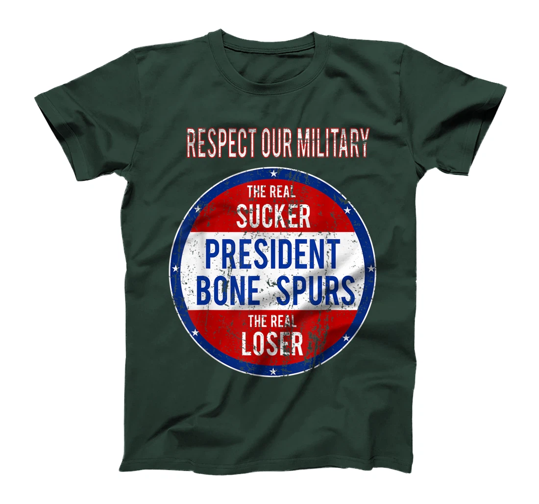 Anti Trump Sucker Loser We Respect Our Military T-Shirt
