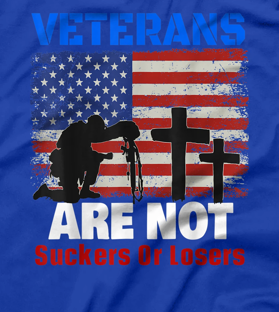Veterans Are Not Suckers Or Losers Anti-Trump Vote OUT 8645 T-Shirt