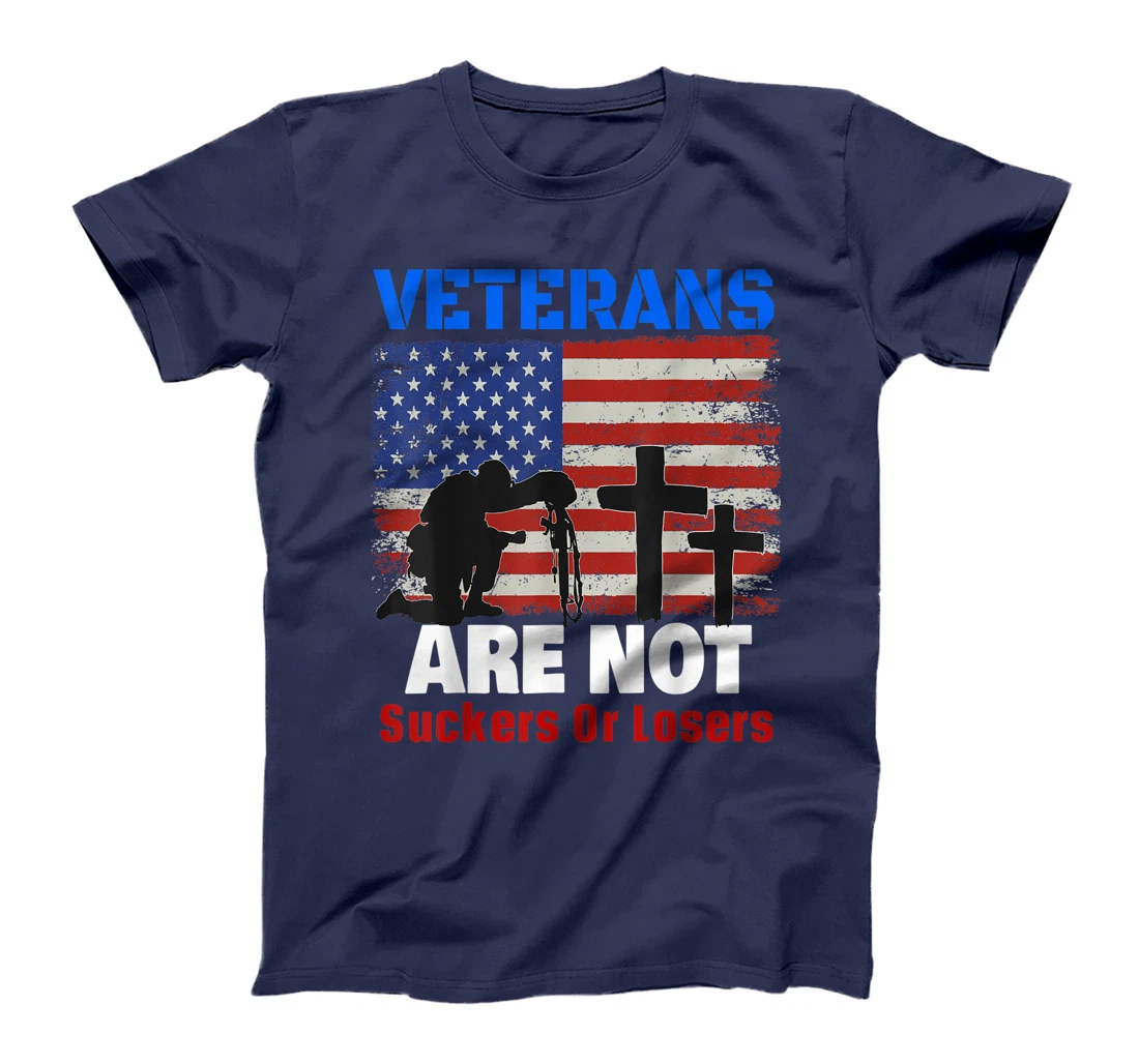 Veterans Are Not Suckers Or Losers Anti-Trump Vote OUT 8645 T-Shirt