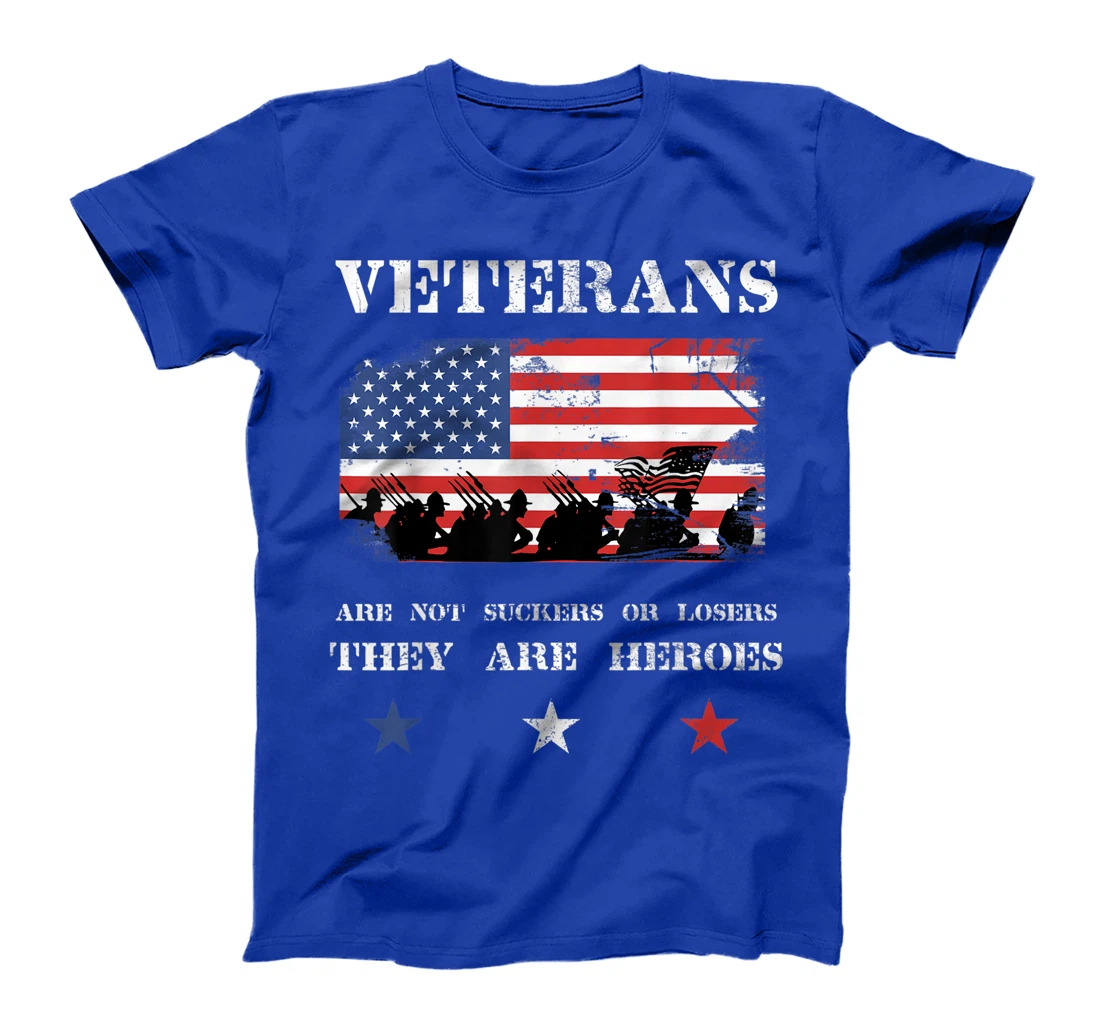 Veterans are not losers or suckers Anti Trump T-Shirt