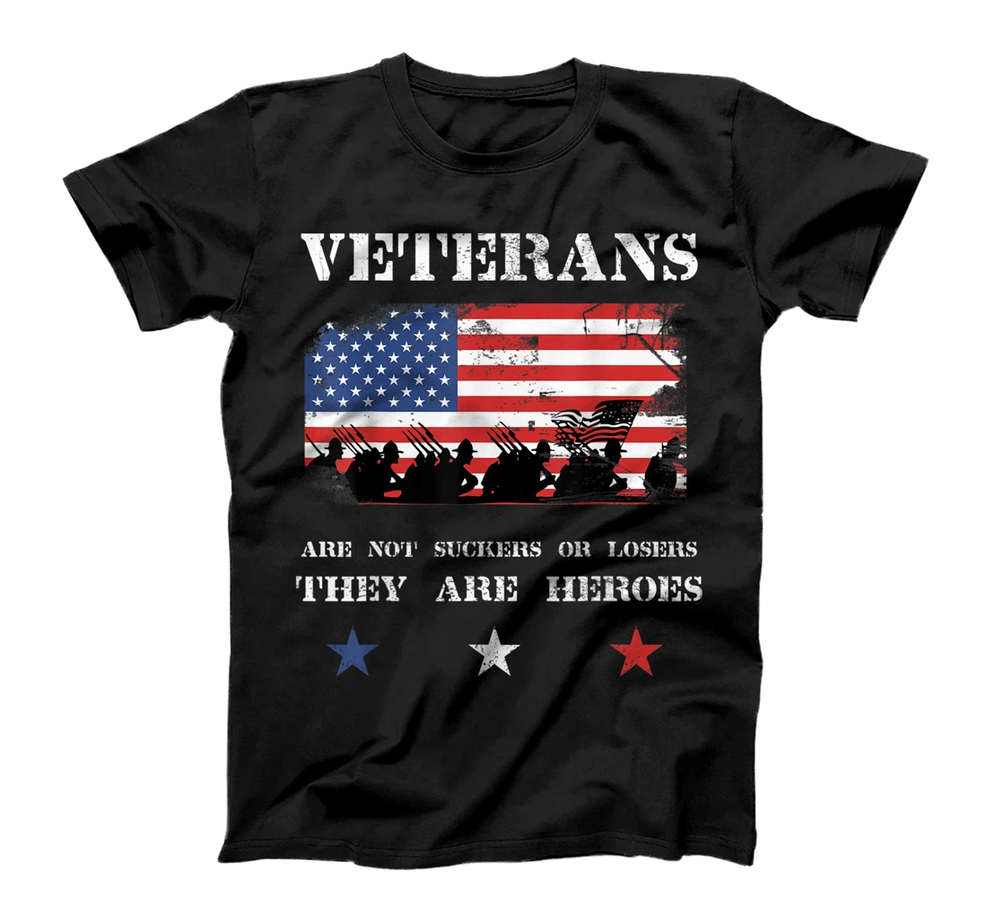 Veterans are not losers or suckers Anti Trump T-Shirt