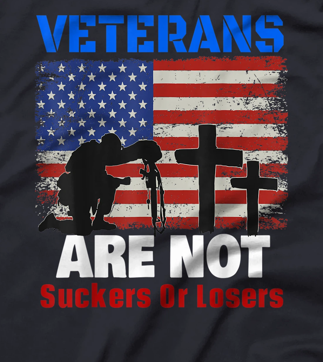 Veterans Are Not Suckers Or Losers Anti-Trump Vote OUT 8645 T-Shirt