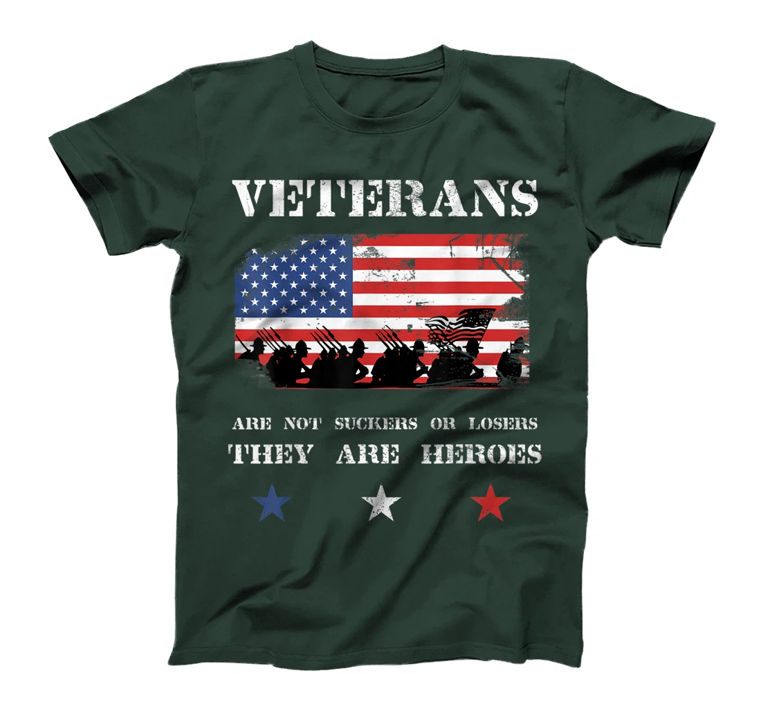 Veterans are not losers or suckers Anti Trump T-Shirt