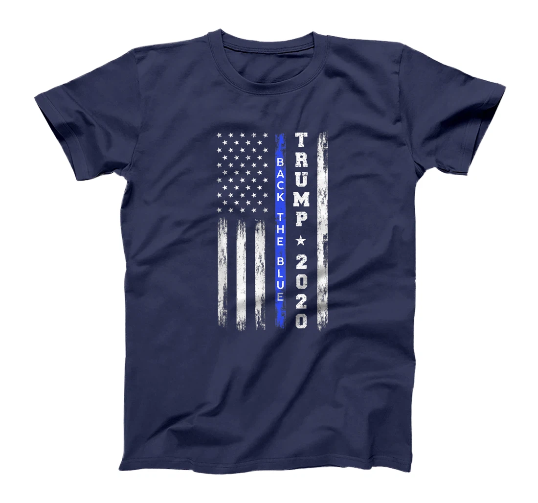 Pro Trump Back The Blue Thin Blue Line American Flag Police T-Shirt