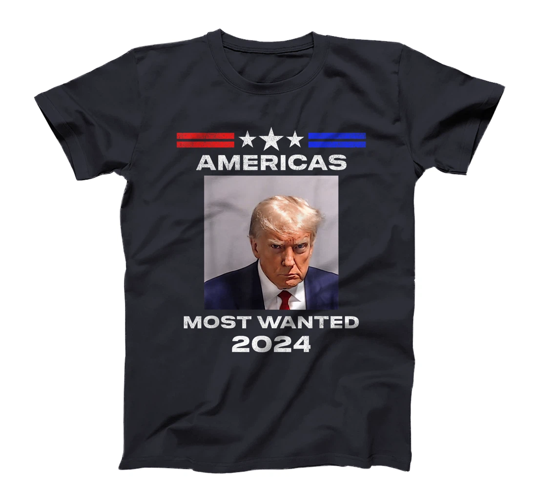 Americas Most Wanted Trump 2024 T-Shirt