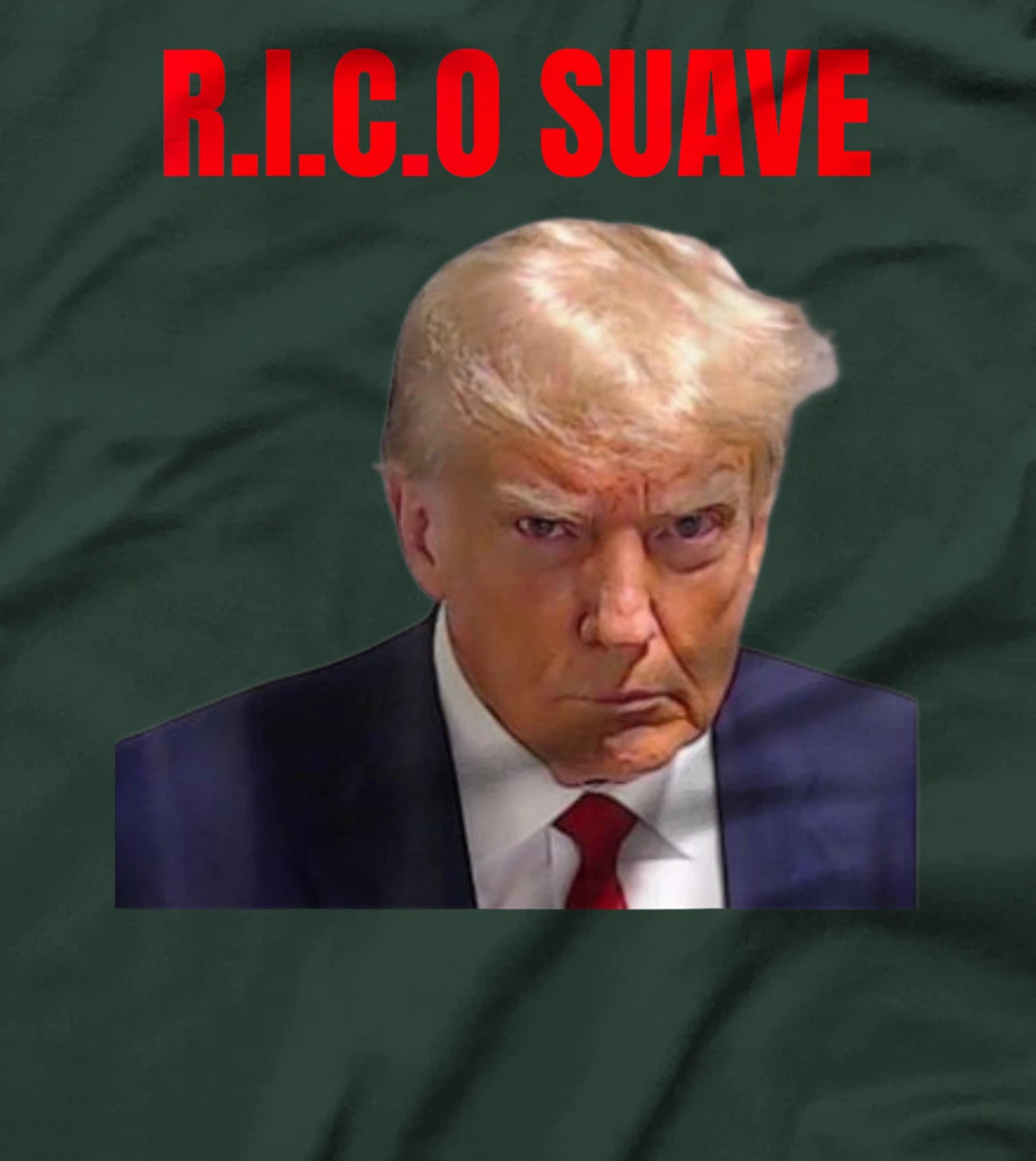 Trump mug shoot R,I,C.O Suave T-Shirt