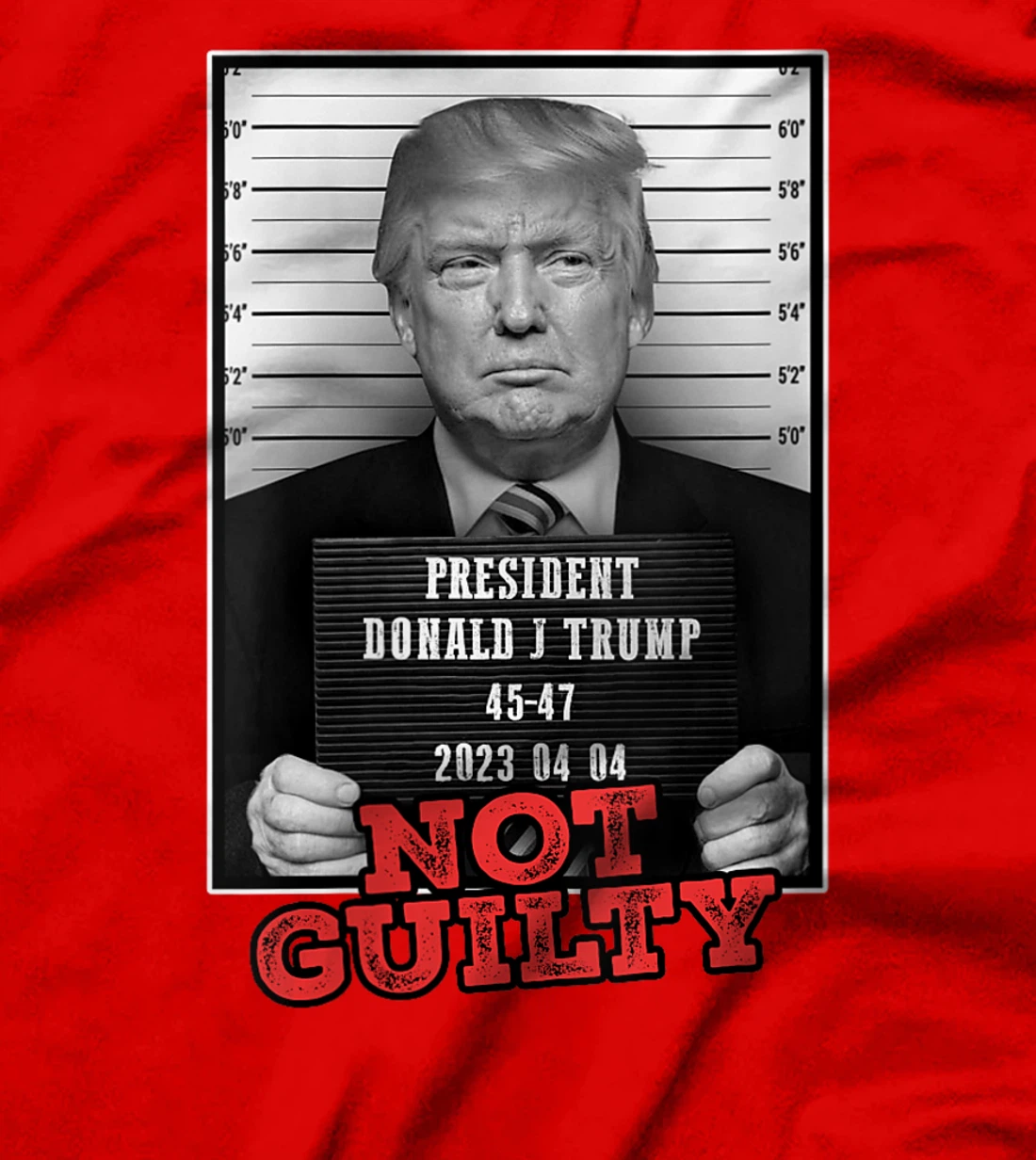 Womens Funny Donald Trump Not Guilty Mug Shot, Free Trump 2024 T-Shirt