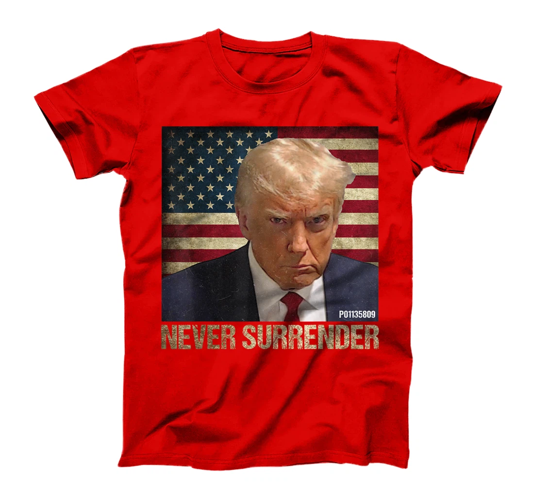 Trump Mug Shot P01135809 Vintage USA Flag Never Surrender T-Shirt
