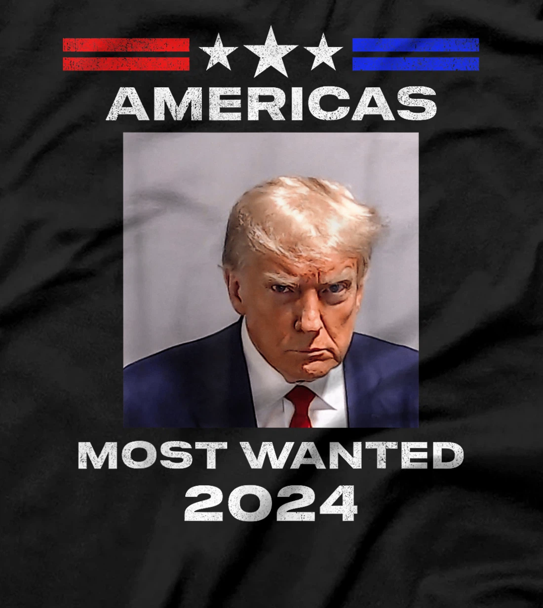 Americas Most Wanted Trump 2024 T-Shirt